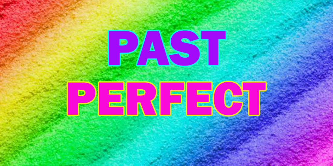 The Past Perfect Tense - Прошедшее совершенное время: употребление, образование, упражнения